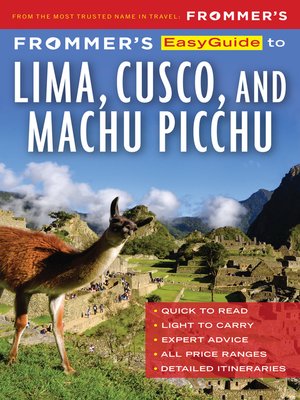 cover image of Frommer's EasyGuide to Lima, Cusco and Machu Picchu